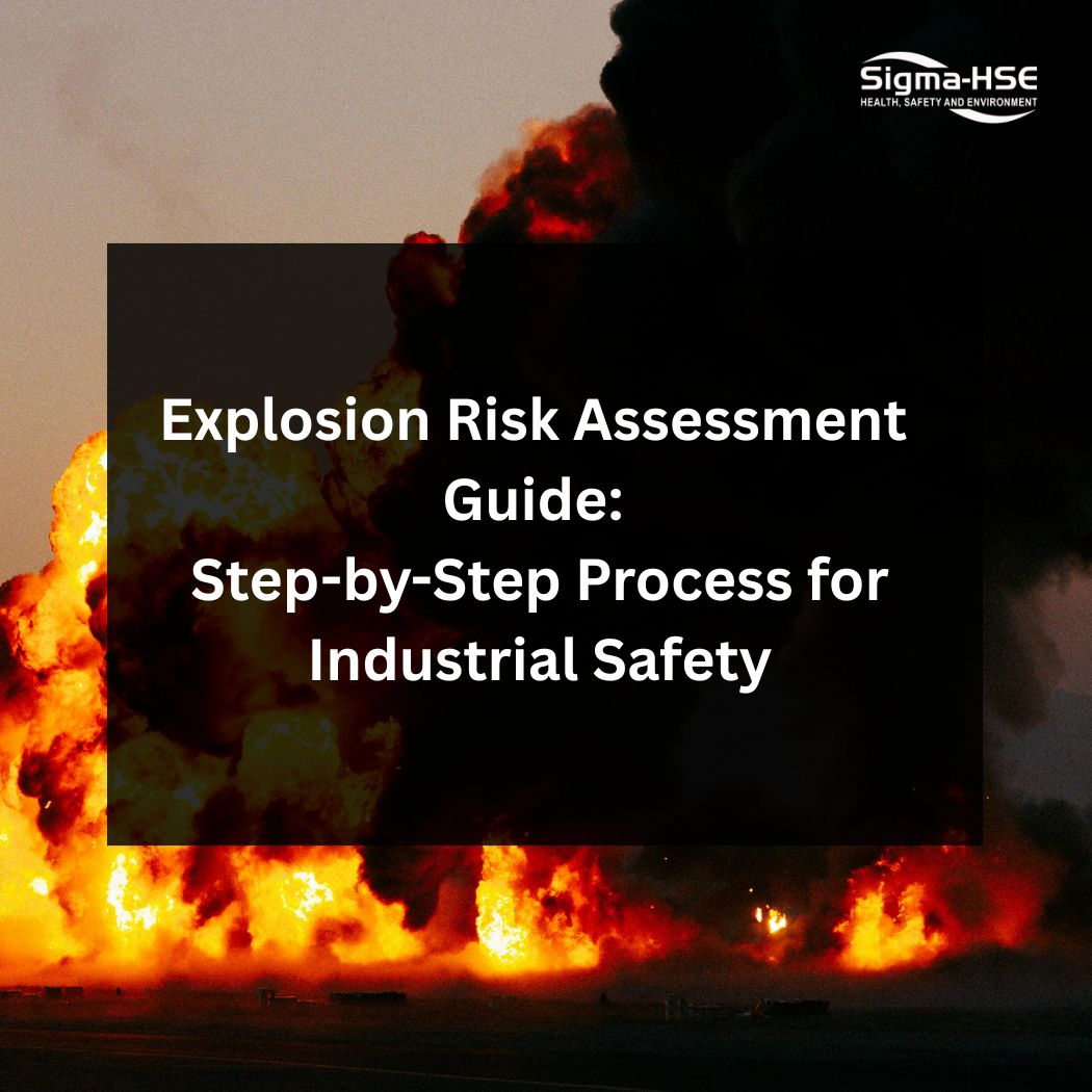 Explosion Risk Assessment Guide: Step-by-Step Process for Industrial Safety